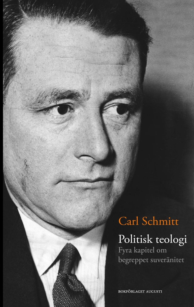 Politisk teologi; Carl Schmitt; 2023