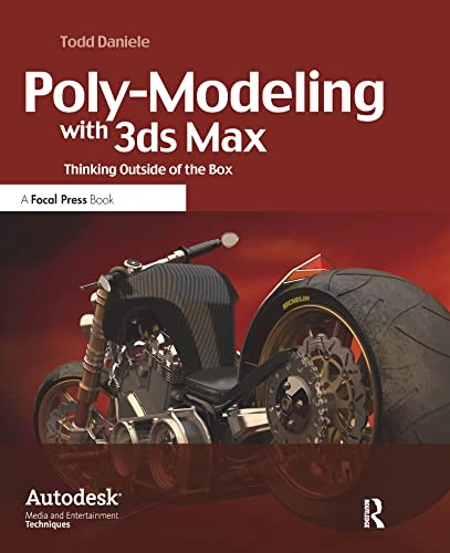Poly-Modeling with 3ds Max; Todd Daniele; 2008