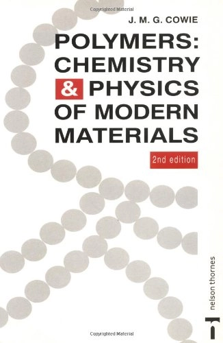 Polymers; J.M.G. Cowie; 1991