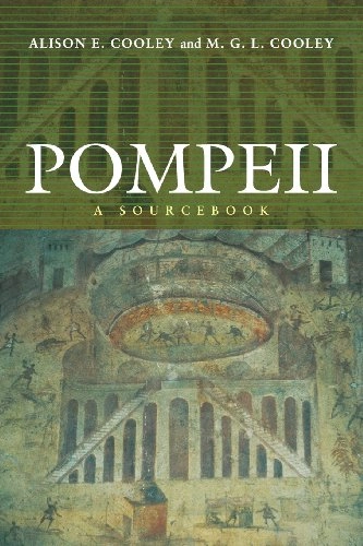 Pompeii : a sourcebook; Alison Cooley; 2004