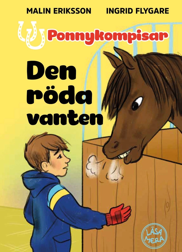 Ponnykompisar. Den röda vanten; Malin Eriksson; 2017