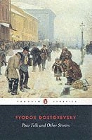 Poor folk and other stories; Fjodor Dostojevskij, David McDuff; 1988