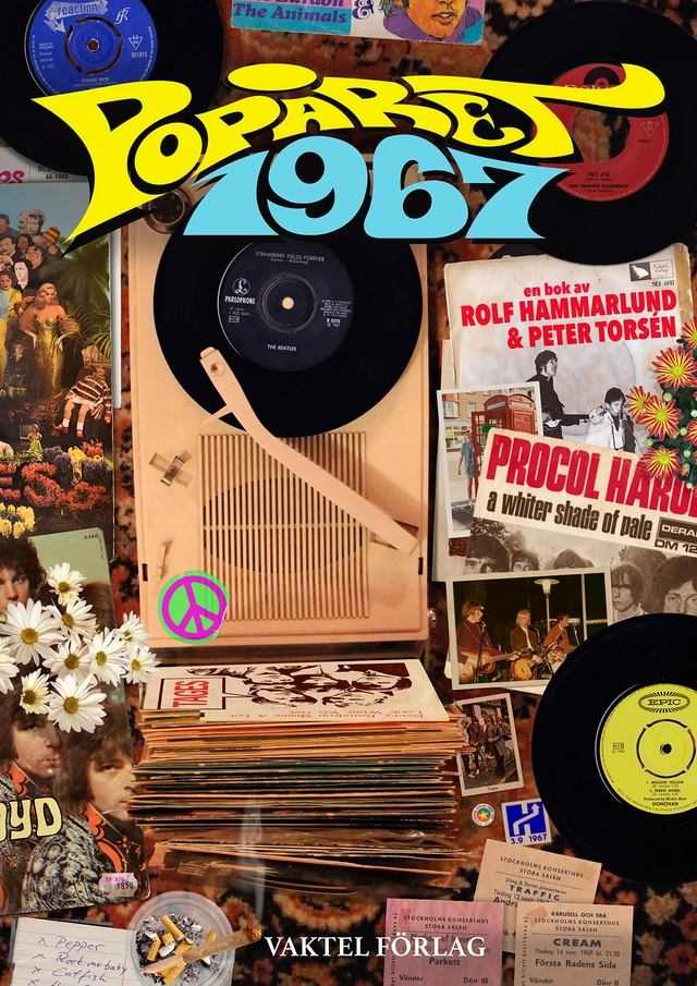 Popåret 1967; Rolf Hammarlund, Peter Torsén; 2016