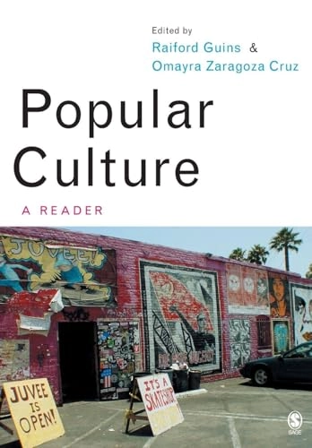 Popular culture : a reader; Raiford A Guins, Omayra Zaragoza Cruz; 2005