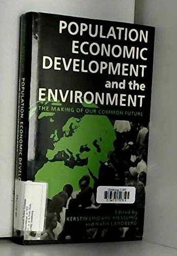 Population, economic development, and the environment; Kerstin Lindahl-Kiessling, Hans Landberg; 1994