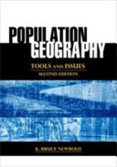 Population geography : tools and issues; K. Bruce Newbold; 2014