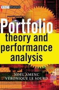 Portfolio Theory and Performance Analysis; Noel Amenc; 2003