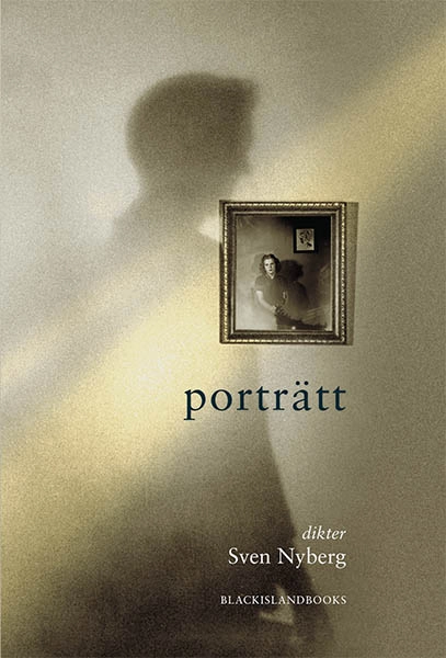 Porträtt; Sven Nyberg; 2016