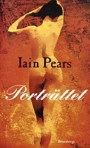 Porträttet; Iain Pears; 2005