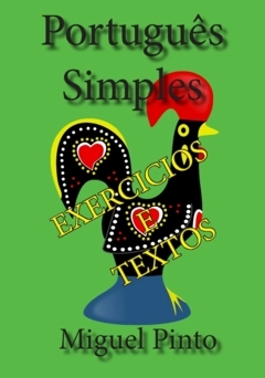 Português simples : exercicios e textos; Miguel Pinto; 2022