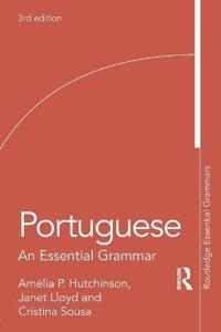 Portuguese : an essential grammar; Amélia P. Hutchinson; 2019