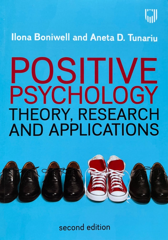 Positive psychology : theory, research and applications; Ilona. Boniwell; 2019