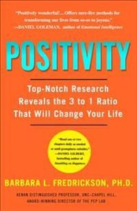 Positivity; Barbara. Fredrickson; 2009