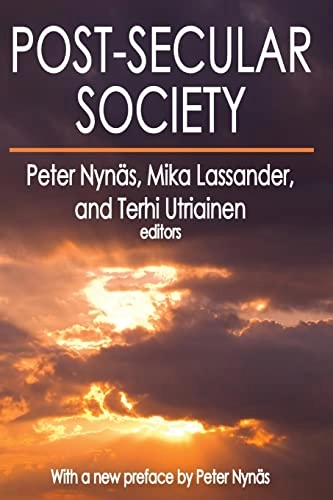 Post-Secular Society; Gustaaf Geeraerts, Peter Nynas; 2014