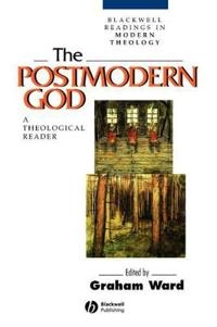 Postmodern god - theological reader; Graham Ward; 1997