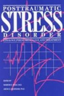 Posttraumatic Stress Disorder: Etiology, Phenomenology, and Treatment, Sida 858Posttraumatic Stress Disorder: Etiology, Phenomenology, and Treatment, American Psychiatric Association. Meeting; Marion E. Wolf; 1990