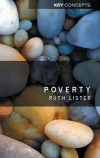 Poverty; Ruth Lister; 2004
