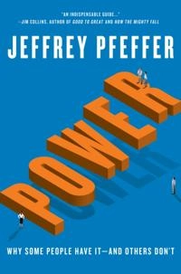 Power; Jeffrey Pfeffer; 2010