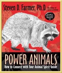 Power Animals; Dr Steven D Farmer, Steven Farmer; 2009