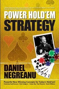 Power Hold'em Strategy; Daniel Negreanu; 2008