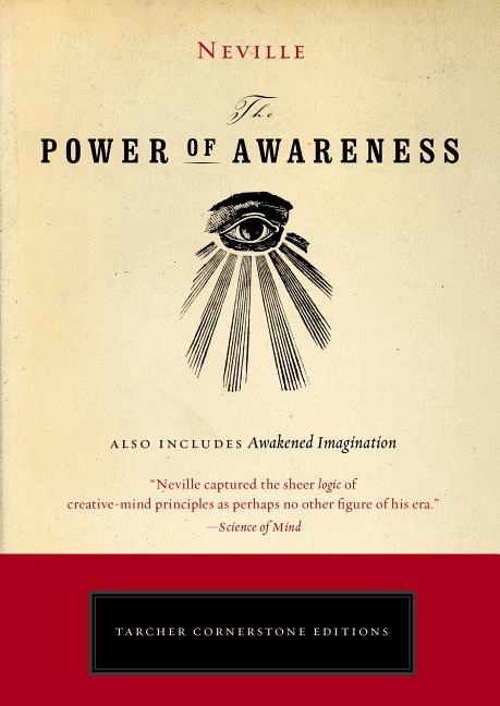 Power of awareness; Neville; 2012
