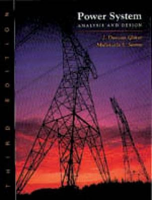 Power system analysis and design; J. Duncan Glover; 2002