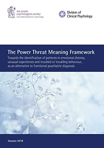 Power Threat Meaning Framework; Mary Boyle Lucy Johnstone; 2020