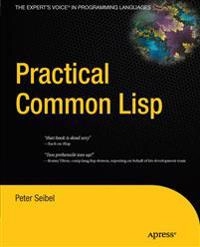 Practical Common Lisp; Peter Seibel; 2012