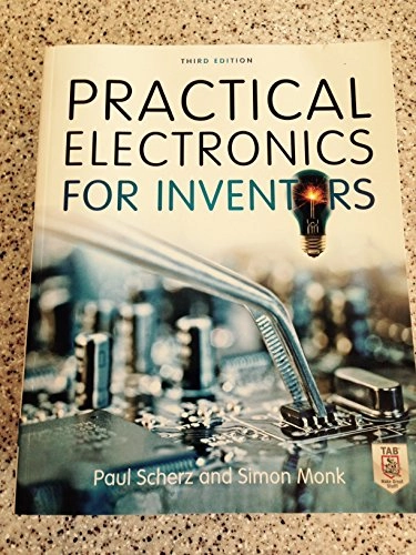 Practical electronics for inventors; Paul. Scherz; 2013