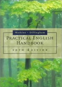 Practical English handbook; Floyd C. Watkins; 1996