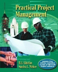 Practical project management; R. G. Ghattas; 2001