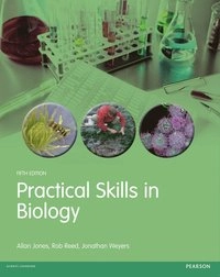 Practical skills in biology; Jones; 2012