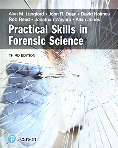 Practical skills in forensic science; Alan Langford; 2019