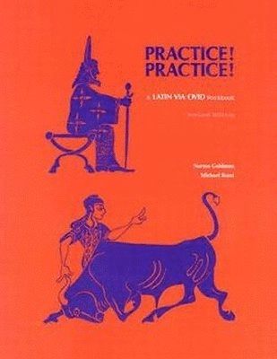 Practice! practice! - latin via ovid workbook; Michael Rossi; 1995