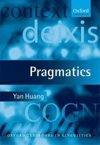 Pragmatics; Yan Huang; 2007