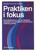 Praktiken i fokus; Birgitta Kennedy-Olsson; 1995