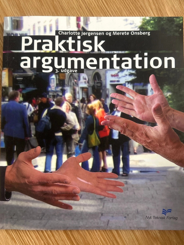 Praktisk argumentation; Charlotte Jørgensen; 2008