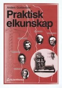 Praktisk elkunskap; Anders Gustavsson; 1996