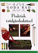 Praktisk trädgård; Pippa Greenwood; 1999