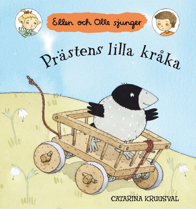 Prästens lilla kråka; Catarina Kruusval; 2010