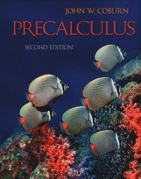 Precalculus; John Coburn; 2009