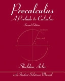 Precalculus; Sheldon Jay Axler; 2013