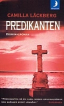 Predikanten; Camilla Läckberg; 2005