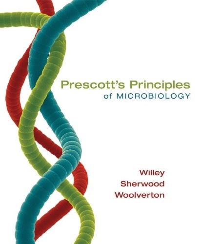 Prescott's principles of microbiology; Joanne M. Willey; 2008