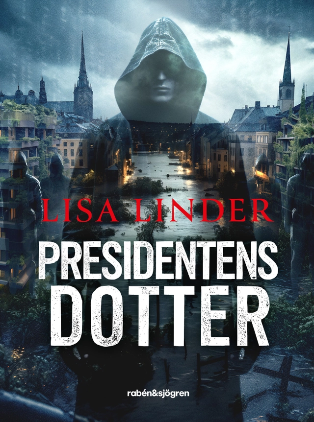 Presidentens dotter; Lisa Linder; 2024