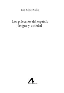 Préstamos del español : lengua y sociedad; Juan Gómez Capuz; 2004