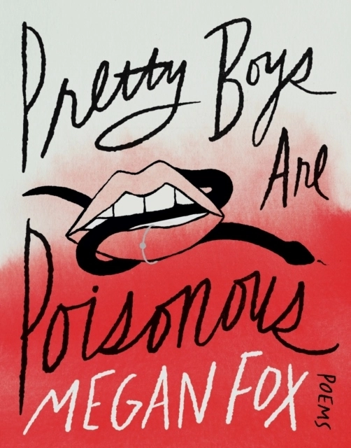 Pretty Boys Are Poisonous; Megan Fox; 2023