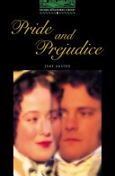 Pride and Prejudice: 2500 GrundwörterOxford Bookworms Library; Jane Austen; 2000