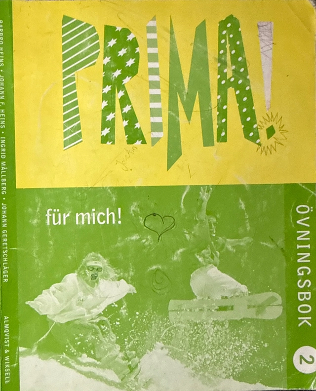 Prima für mich 2 Övningsbok; Ingrid Mållberg, Barbro Heins, Johann F Heins, Johann Geretschläger; 1997