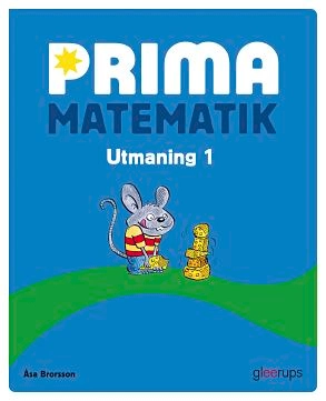 Prima matematik 1 Utmaning; Åsa Brorsson; 2011